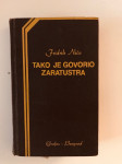 Fridrih Niče (Friedrich Nietzsche) : Tako je govorio Zaratustra
