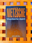 Friedrich Nietzsche  Schopenhauer kao odgajatelj MH ZAGREB 2003