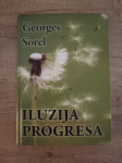 GEORGES SOREL, Iluzija progresa