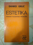 Grlic, Danko: Estetika I.NAPRIJED ZAGREB 1983