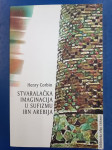 Henry Corbin: Stvaralačka imaginacija u sufizmu Ibn Arebija