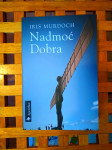 Iris Murdoch NADMOĆ DOBRA JESENSKI TURK ZG 2008 IZVRSNO STANJE!