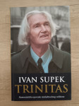 IVAN SUPEK, Trinitas