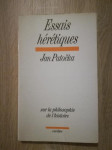 Jan Patočka: Essais hérétiques sur la philosophie de  l'histoire