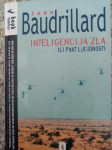 Jean Baudrillard, Inteligencija zla ili pakt lucidnosti