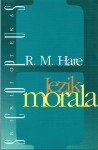 JEZIK MORALA - R. M. Hare