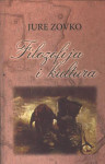 Jure Zovko FILOZOFIJA I KULTURA
