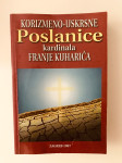 Korizmeno - uskrsne poslanice kardinala Franje Kuharića (posveta)