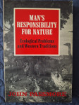 MAN'S RESPONSIBILITY FOR NATURE