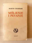 Martin Hajdeger ( Heidegger ) : Mišljenje i pevanje