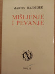 Martin Heidegger (Martin Hajdeger), Mišljenje i pevanje