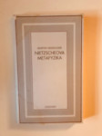 Martin Heidegger : Nietzscheova metafyzika