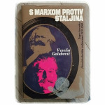 S Marxom protiv Staljina Veselin Golubović