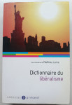 Mathieu Laine (ur.) Dictionnaire du libéralisme