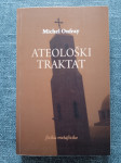 Michel Onfray  - Ateološki traktat