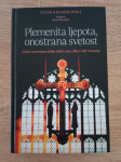 Peter Kwasniewski: Plemenita ljepota, onostrana svetost