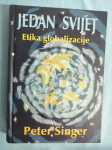Peter Singer – Jedan svijet : etika globalizacije (AA3)