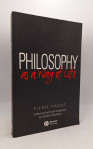 Philosophy as a Way of Life