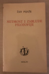 Pijaže ( Piaget ),Žan ( Jean ): Mudrost i zablude filozofije