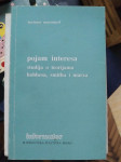 Pojam interesa : studija o teorijama društva Hobbesa, Smitha i Marxa