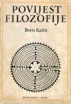 Povijest filozofije : s odabranim tekstovima filozofa / Boris Kalin
