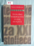 Rosino Gibellini – Teološke perspektive za XXI. stoljeće (B60) (A34)