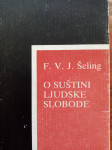 Schelling (Šeling), O suštini ljudske slobode