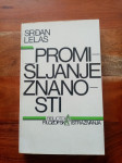 Srđan Lelas, Promišljanje znanosti