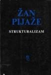 Strukturalizam / Žan Pijaže
