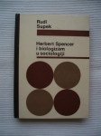 Supek, Rudi: Herbert Spencer i biologizam u sociologiji