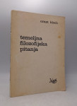 Temeljna filozofijska pitanja I