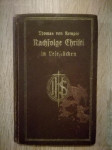 Thomas von Kempis (Toma Kempenac): Nachfolge Christi