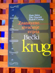 ZNANSTVENO SHVAĆANJE SVIJETA - BEČKI KRUG  ZAGREB 2005 NOVO!