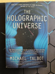 Michael Tabot - the Holographic Universe