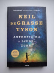 Neil deGrasse Tyson : Astrofizika za ljude u žurbi