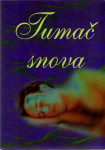 Tomljanović, P. (urednik): Tumač snova