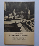 Dr. Mirko Malez "Cerovačke pećine"