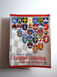 Grbovi gradova u Republici Hrvatskoj - Hrvoje Kekez