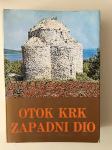Josip Žgaljić (ur.) : Otok Krk - zapadni dio
