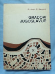 Jovan Đ. Marković – Gradovi Jugoslavije (B6)