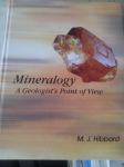 MINEROLOGY - A GEOLOGISTS POINT OF VIEW