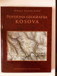 Mirela Slukan Altić : Povijesna geografija Kosova