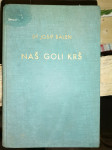 Naš goli krš Josip Balen