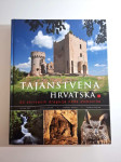 Tajanstvena Hrvatska - 60 skrivenih dragulja naše domovine : Ivana Buj