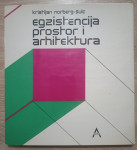 Christian Norberg-Schulz: Egzistencija, prostor i arhitektura