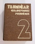 Grupa autora - Tehničar Građevinski priručnik 2 1989