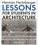 LESSONS FOR STUDENTS IN ARCHITECTURE