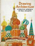 Paul Hogarth: Drawing Architecture
