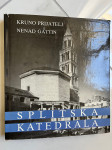 Prijatelj, Gattin, SPLITSKA KATEDRALA