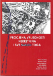 PROCJENA VRIJEDNOSTI NEKRETNINA I SVE NAKON TOGA